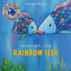 Board Book Classic "Good Night, Little Rainbow Fish"