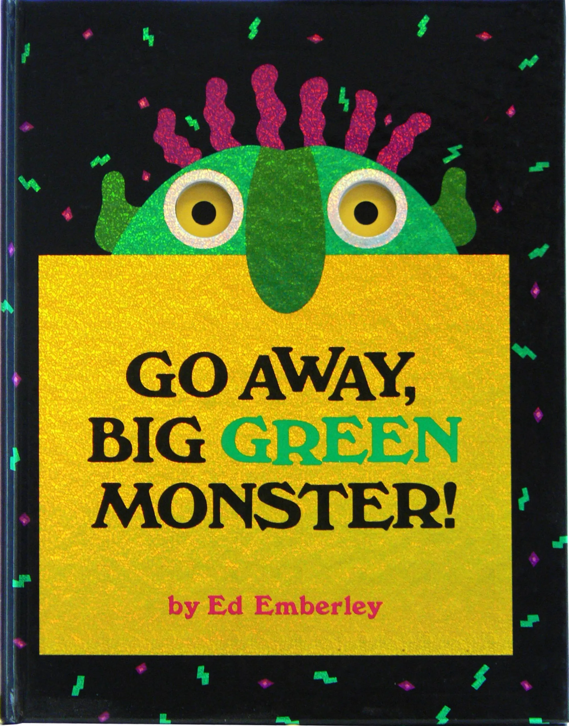 Go Away Big Green Monster Hardcover Book