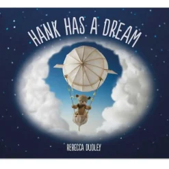 Hank Has A Dream Hardcover Book