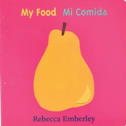 My Food / Mi Comida Bilingual Board Book