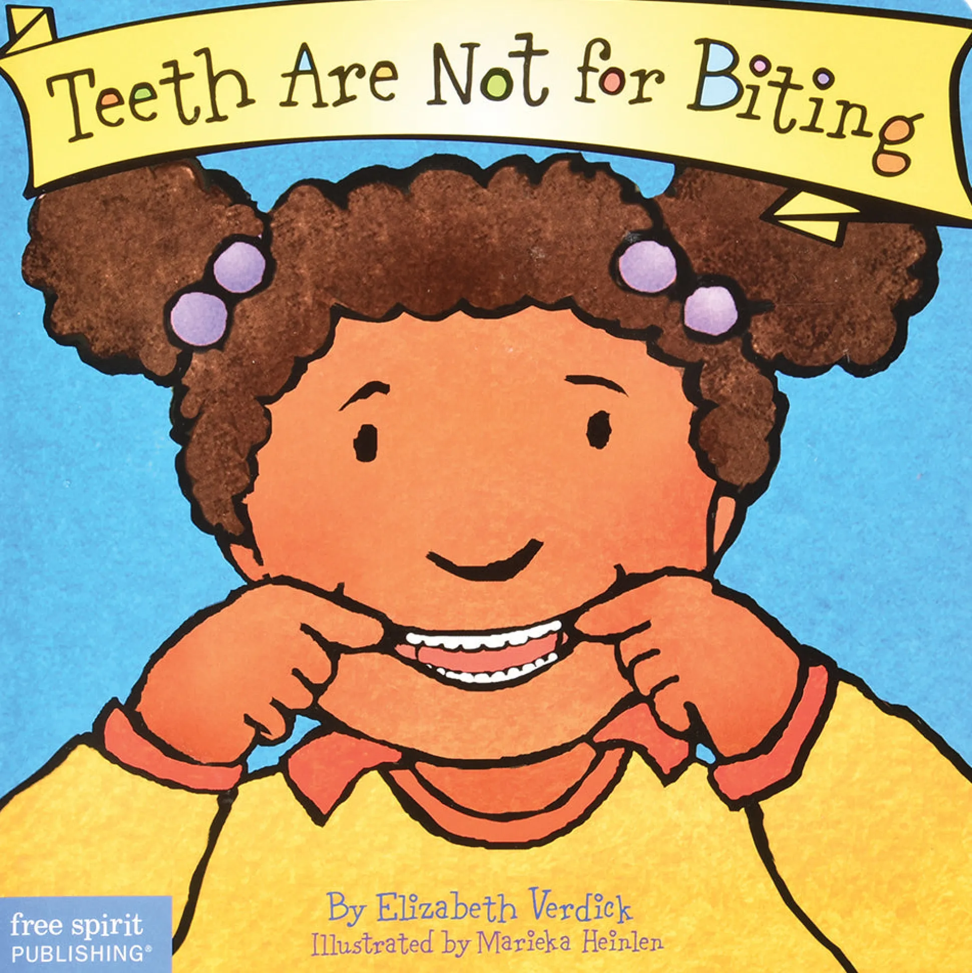 Teeth Are Not For Biting Board Book | Toddler Social-Emotional Learning Tool