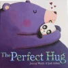 The Perfect Hug Hardcover Book