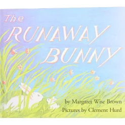 The Runaway Bunny - Children's Classic Library