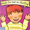 Words Are Not For Hurting Board Book | Toddler Social-Emotional Learning Tool